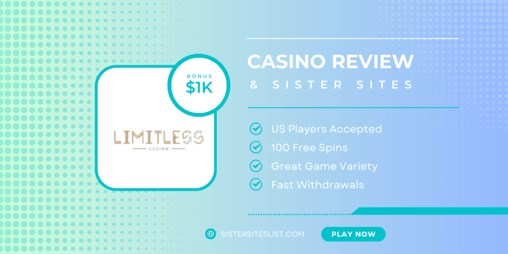 Limitless Sister Casinos