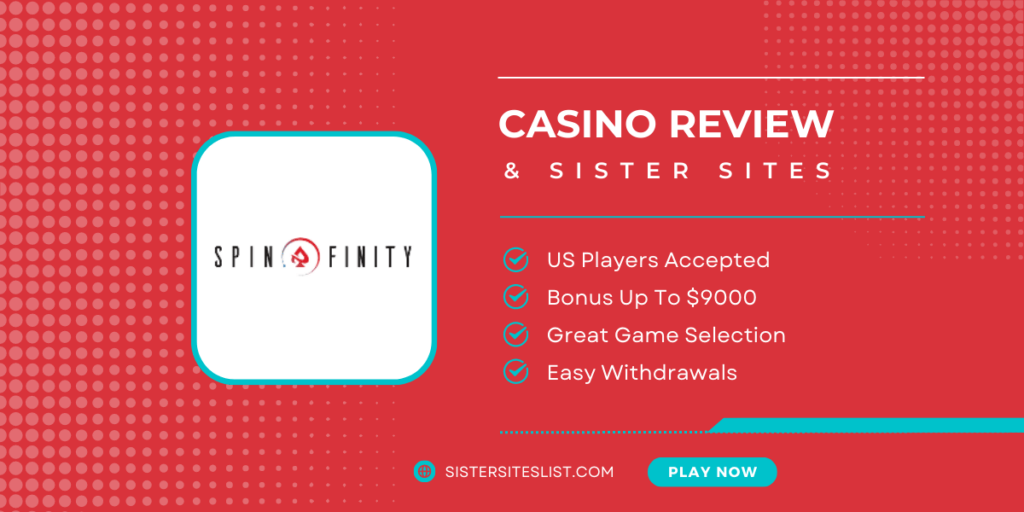 Spinfinity Casino Sister Casino