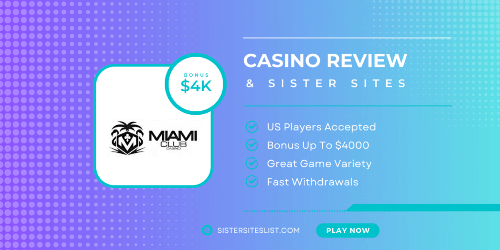 Miami Club Sister Casinos