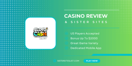 SlotoCash Casino Sister Casino