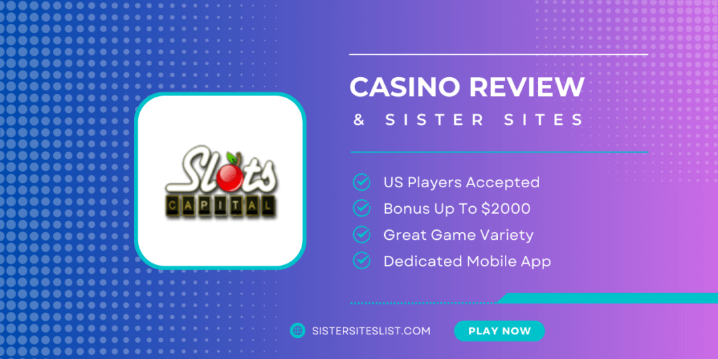 Slots Capital Casino Sister Casino