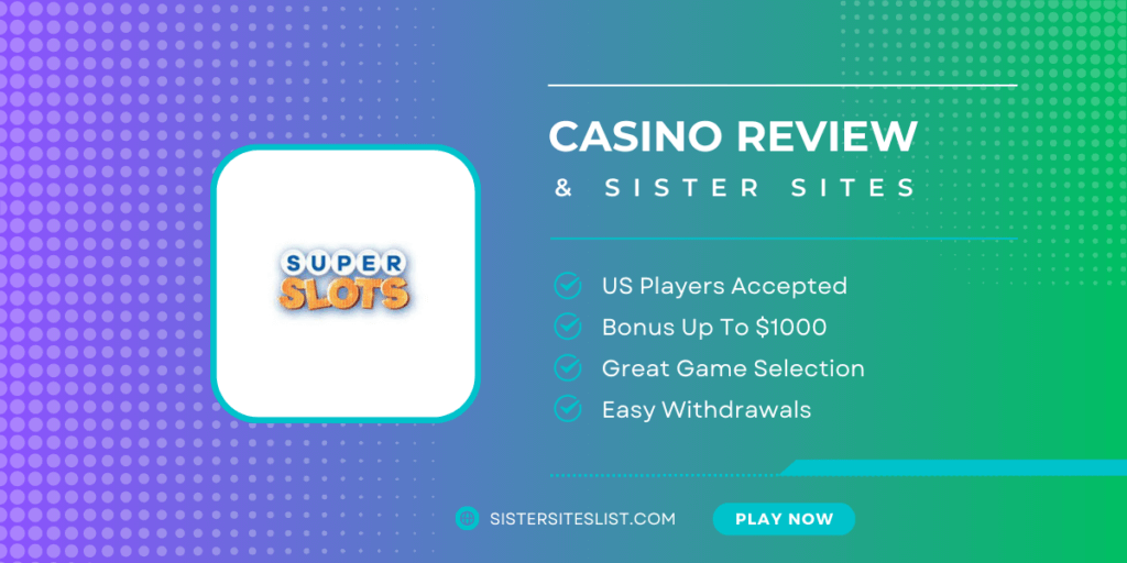 Super Slots Casino Sister Casino