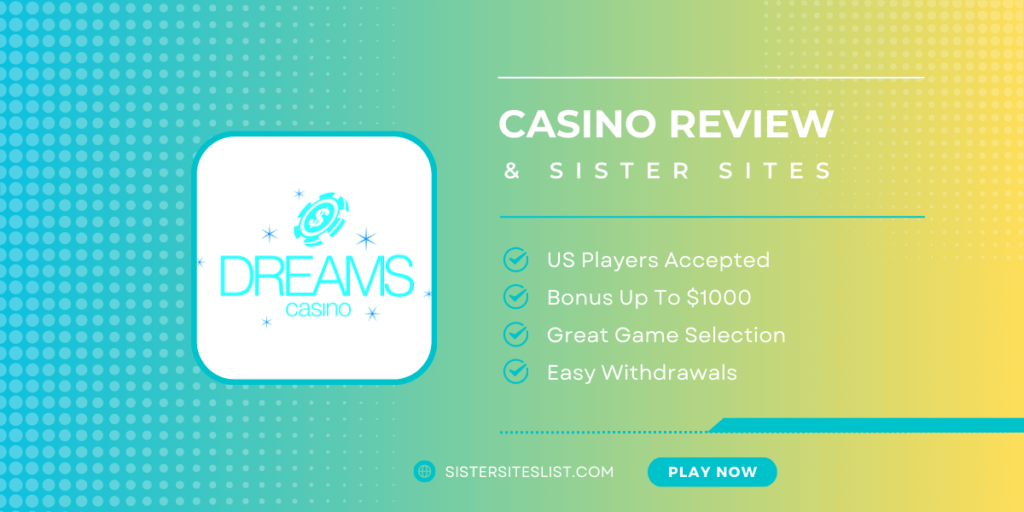 Dreams Sister Casino