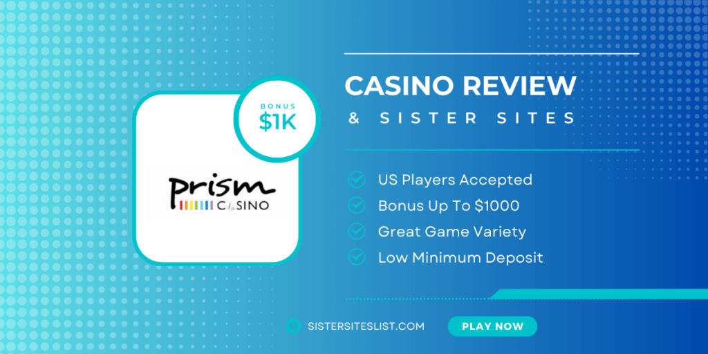 Prism Sister Casino