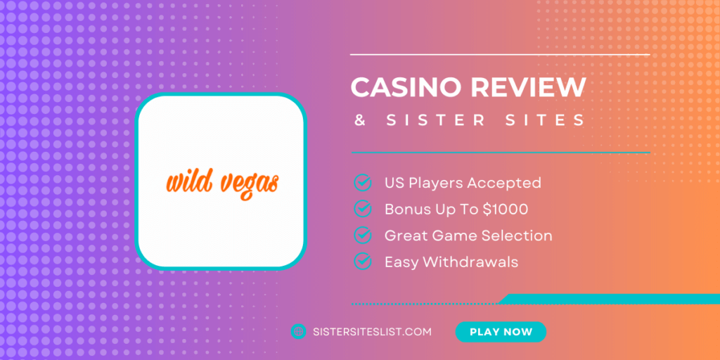 Wild Vegas Sister Casino