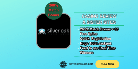 Silver Oak Casino Sister Sites