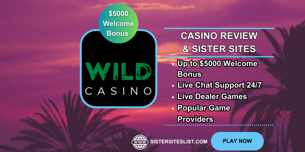 Wild Casino Sister Sites