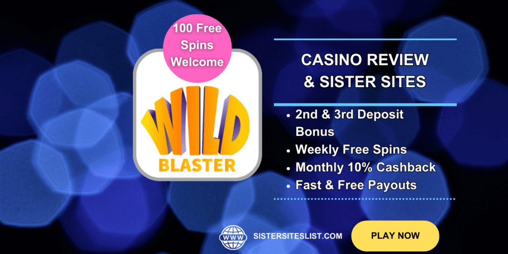 Wild Blaster Casino Sister Sites