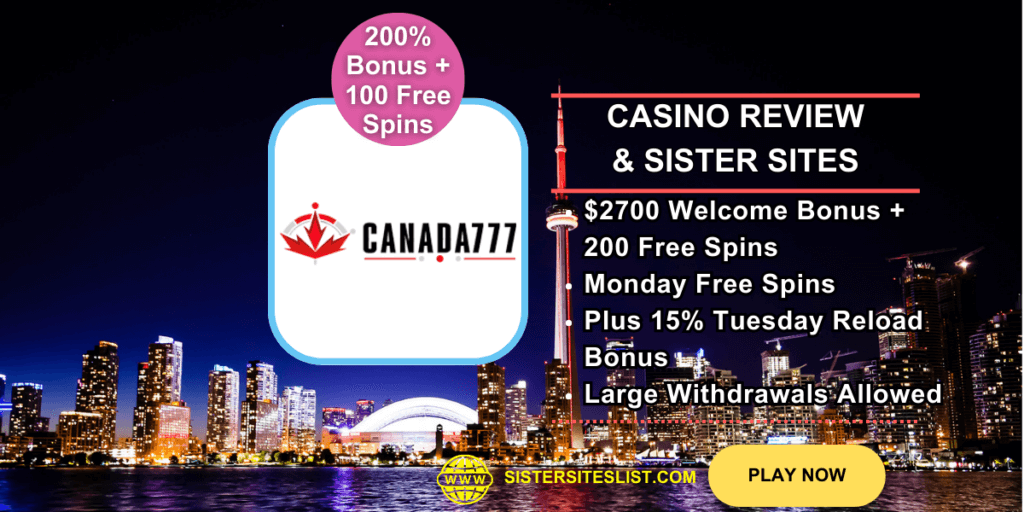 Canada777 Casino Sister-Sites