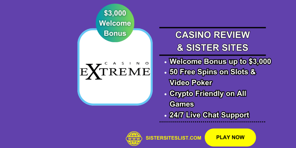 Extreme Casino Sister Sites