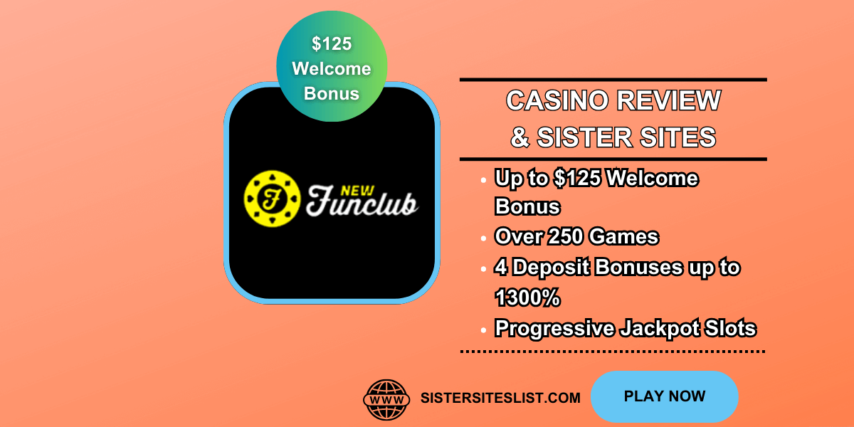 New Funclub Casino Sister Sites - sistersiteslist.com